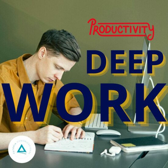 DEEP WORK